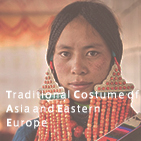 Traditional Costume of Asia and Eastern Europe